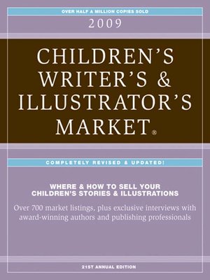 cover image of 2009 Children's Writer's & Illustrator's Market